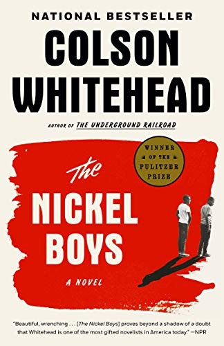 The Nickel Boys front cover by Colson Whitehead, ISBN: 0345804341