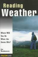 Reading Weather: Where Will You Be When the Storm Hits? front cover by Jim Woodmencey, ISBN: 1560446625