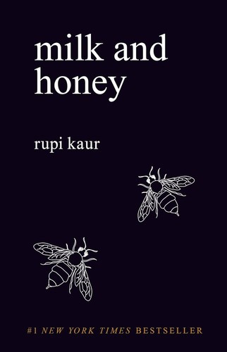 Milk and Honey front cover by Rupi Kaur, ISBN: 144947425X