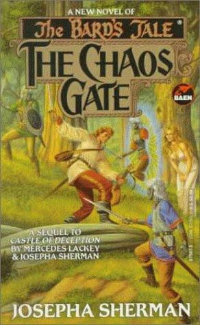 Chaos Gate 4 The Bard's Tale front cover by Josepha Sherman, ISBN: 0671875973