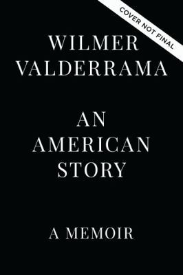 American Story: Everyone's Invited front cover by Wilmer Valderrama, ISBN: 1400336570