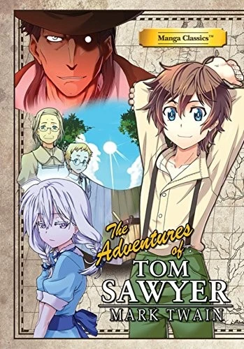 Manga Classics Adventures of Tom Sawyer front cover by Mark Twain,Crystal Chan, ISBN: 1947808028