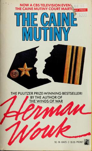 The Caine Mutiny front cover by Herman Wouk, ISBN: 0671604252