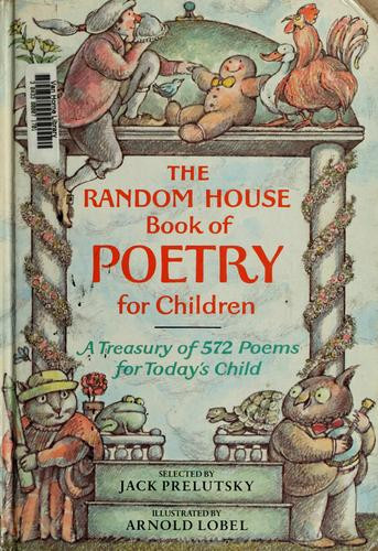 The Random House Book of Poetry for Children front cover by Jack Prelutsky, ISBN: 0394850106
