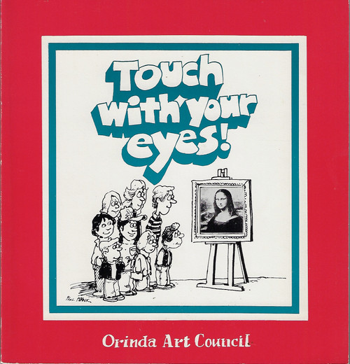 Touch with Your Eyes! front cover by Mary K Atherton,Holly Eliot,Phil Frank, ISBN: 0961306904