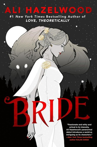 Bride front cover by Ali Hazelwood, ISBN: 0593550404