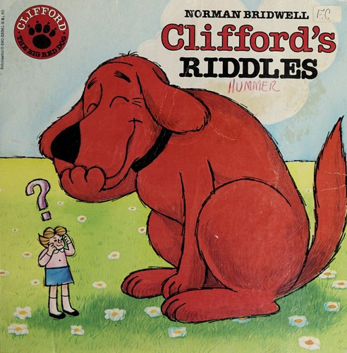 Cliffords Riddles front cover by Norman Bridwell, ISBN: 0590333615