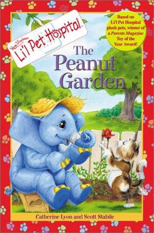 The Peanut Garden (Li'l Pet Hospital) front cover by Kenn Viselman, ISBN: 0060548363