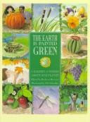 The Earth is Painted Green: A Garden of Poems about Our Planet front cover by Barbara Brenner, S D Schindler, ISBN: 0590451340