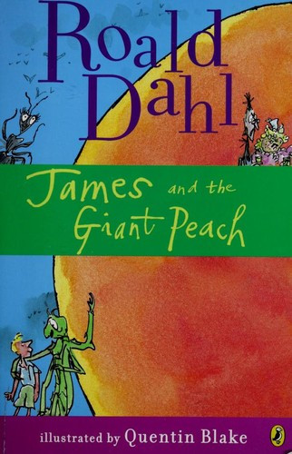 James and the Giant Peach front cover by Roald Dahl, ISBN: 0142410365