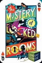 Mystery of Locked Rooms front cover by Lindsay Currie, ISBN: 1728259533