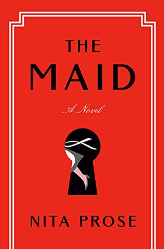 The Maid 1 Molly the Maid front cover by Nita Prose, ISBN: 0593356152