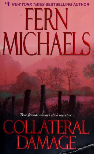 Collateral Damage 11 Sisterhood front cover by Fern Michaels, ISBN: 1420101870
