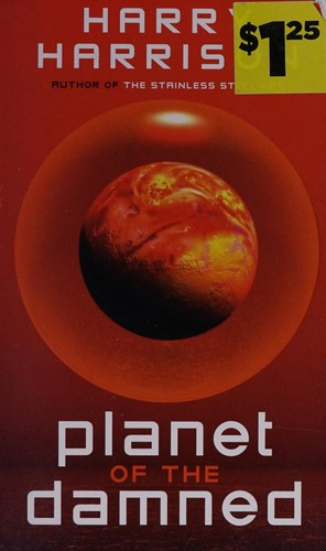 Planet of the Damned front cover by Harry Harrison, ISBN: 0843960698