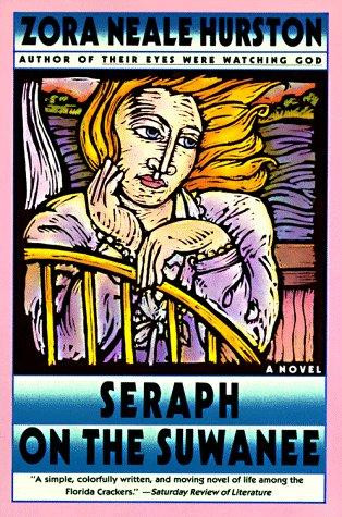 Seraph On the Suwanee front cover by Zora Neale Hurston, ISBN: 0060973595