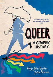 Queer: A Graphic History front cover by Meg-John Barker, ISBN: 1785780719