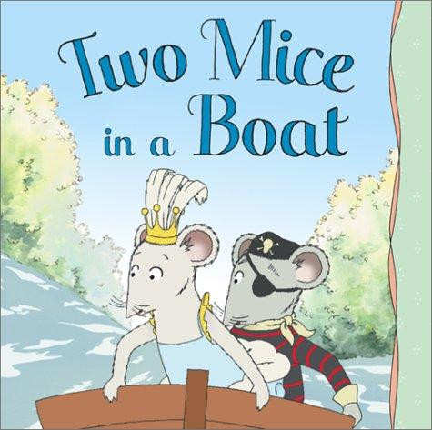 Two Mice in a Boat (Angelina Ballerina) front cover by Barbara Slade, Katharine Holabird, ISBN: 1584856408