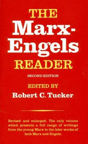 The Marx-Engels Reader (Second Edition) front cover by Robert C. Tucker, ISBN: 039309040X