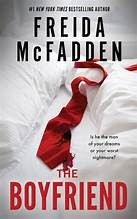 Boyfriend front cover by Freida McFadden, ISBN: 1728296226