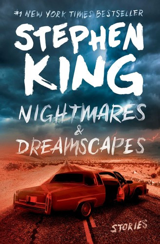 Nightmares & Dreamscapes front cover by Stephen King, ISBN: 1501192035