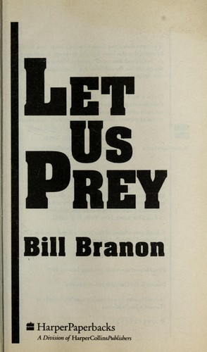 Let Us Prey front cover by Bill Branon, ISBN: 0061092509