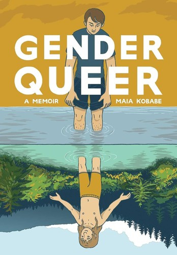 Gender Queer: A Memoir front cover by Maia Kobabe, ISBN: 1549304003