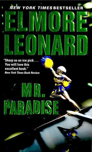 Mr. Paradise front cover by Elmore Leonard, ISBN: 0060083964