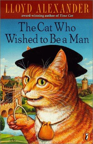 The Cat Who Wished to Be a Man front cover by Lloyd Alexander, ISBN: 0141307048