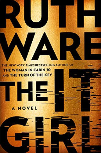 The It Girl front cover by Ruth Ware, ISBN: 1982155264