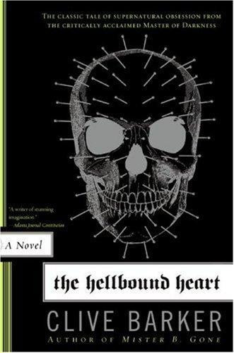 The Hellbound Heart front cover by Clive Barker, ISBN: 0061452882