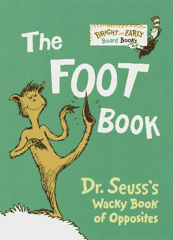 The Foot Book (Board Book) front cover by Dr. Seuss, ISBN: 0679882804