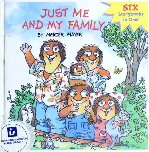 Just Me and My Family (Little Critter) front cover by Mercer Mayer, ISBN: 0307340945