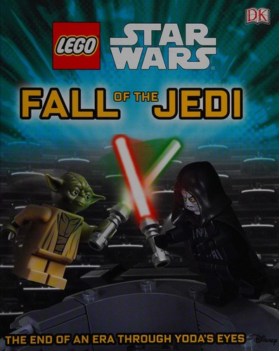 Fall Of The Jedi (Lego Star Wars) front cover by Lego, ISBN: 5001012996