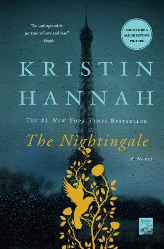 The Nightingale front cover by Kristin Hannah, ISBN: 1250080401
