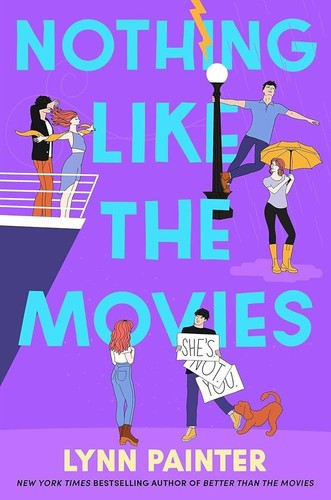 Nothing Like the Movies front cover by Lynn Painter, ISBN: 1665947144