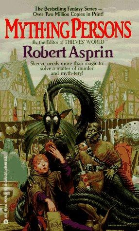 Myth-Ing Persons 6 Myth Adventures front cover by Robert Asprin, ISBN: 0441552765