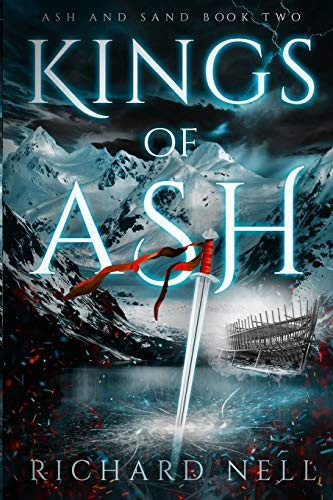 Kings of Ash 2 Ash and Sand front cover by Richard Nell, ISBN: 1795514000