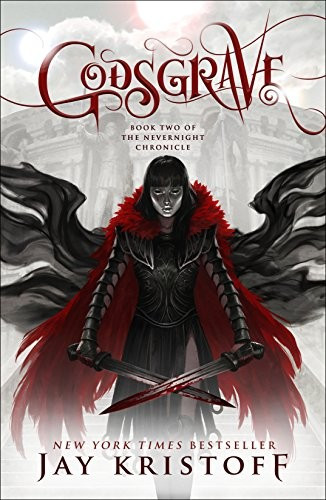 Godsgrave 2 Nevernight Chronicle front cover by Jay Kristoff, ISBN: 1250170141