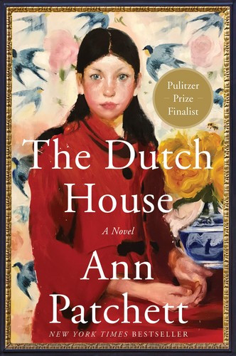 The Dutch House front cover by Ann Patchett, ISBN: 0062963686