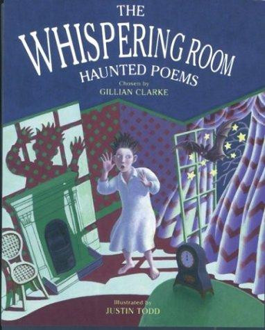 Whispering Room: Haunted Poems front cover by Gillian Clarke, ISBN: 0753450240