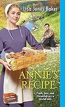 Annie's Recipe (Hope Chest of Dreams) front cover by Lisa Jones Baker, ISBN: 1420141546