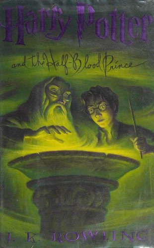 Half-Blood Prince 6 Harry Potter front cover by J.K. Rowling, ISBN: 0439784549