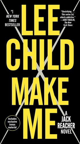 Make Me 20 Jack Reacher front cover by Lee Child, ISBN: 0804178798