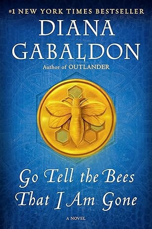 Go Tell the Bees That I Am Gone 9 Outlander front cover by Diana Gabaldon, ISBN: 110188570X