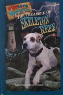 The Treasure of Skeleton Reef 1 Wishbone Mysteries front cover by Thomas E.; Strickland Brad Fuller, ISBN: 0590374893