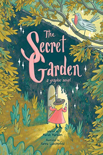 Secret Garden: A Graphic Novel front cover by Mariah Marsden, ISBN: 1524858153