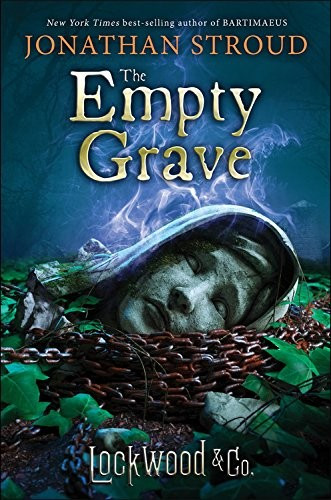 The Empty Grave 5 Lockwood & Co. front cover by Jonathan Stroud, ISBN: 1484790065