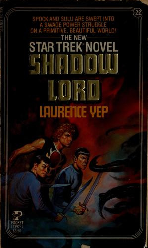 Shadow Lord 22 Star Trek front cover by Laurence Yep, ISBN: 0671473921