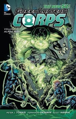 Green Lantern Corps Vol. 2: Alpha War (the New 52) front cover by Peter J Tomasi, ISBN: 1401240127
