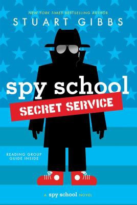 Spy School Secret Service 5 Spy School front cover by Stuart Gibbs, ISBN: 1481477838